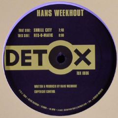 Hans Weekhout - Hans Weekhout - Shrill City - Detox