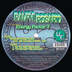 Ralphi Rosario - Ralphi Rosario - Energy Factor 7 - Underground Con
