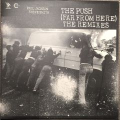 Paul Jackson & Steve Smith - Paul Jackson & Steve Smith - The Push (Far From Here) (Remixes) - Underwater
