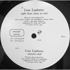 Eros Euphony - Eros Euphony - Right Here (Next To Me) - Escape Artist