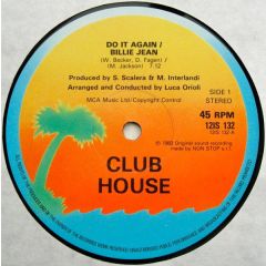 Club House - Club House - Do It Again / Billie Jean - Island Records
