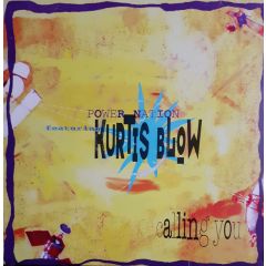 Power Nation Ft Kurtis Blow - Power Nation Ft Kurtis Blow - Calling You - Polydor