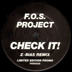 F.O.S Project - F.O.S Project - Check It (Super Sharp Shooter) - Fos 2