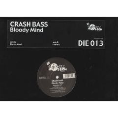 Crash Bass - Crash Bass - Bloody Mind - Diesel Tech Records