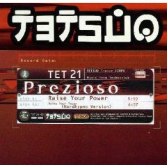 Prezioso - Prezioso - Raise Your Power - Tetsuo