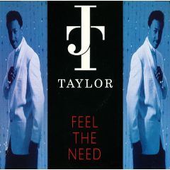 J.T. Taylor - J.T. Taylor - Feel The Need - MCA