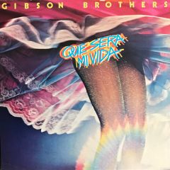 Gibson Brothers - Gibson Brothers - Que Sera Mi Vida - Island