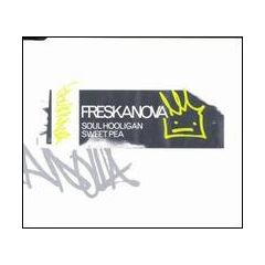 Soul Hooligan - Soul Hooligan - Sweet Pea - Freskanova