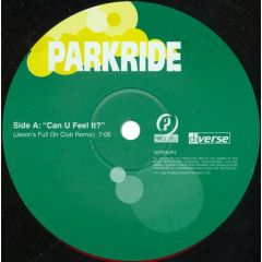 Parkride - Parkride - Can You Feel It? - Diverse