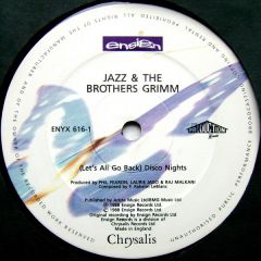 Jazz & The Brothers Grimm - Jazz & The Brothers Grimm - (Let's All Go Back) Disco Nights - Ensign