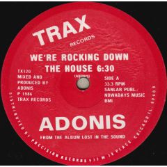 Adonis - Adonis - We'Re Rocking Down The House - Trax Re-Press