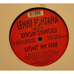 Lenny Fontana Ft Byron Stingly - Lenny Fontana Ft Byron Stingly - Light My Fire (Disc 1) - Reel House