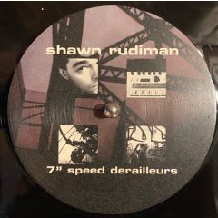 Shawn Rudiman - Shawn Rudiman - 7 Speed Rerailleurs - Neuton Music