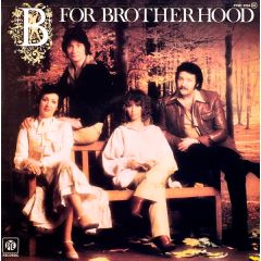 Brotherhood Of Man - Brotherhood Of Man - B For Brotherhood - Pye Records