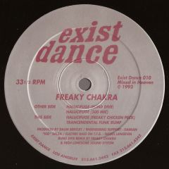 Freaky Chakra - Freaky Chakra - Halucifuge - Exist Dance