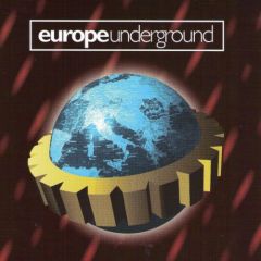 Various Artists - Various Artists - Europe Underground - Big Big Trax