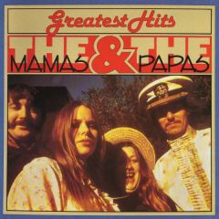 The Mamas & The Papas - The Mamas & The Papas - Greatest Hits - Br Music