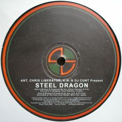 Ant, Chris Liberator, KN & DJ Cunt - Ant, Chris Liberator, KN & DJ Cunt - Steel Dragon - Power Tools