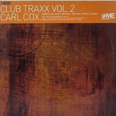 Carl Cox - Carl Cox - Club Traxx Vol. 2 - 23rd Century Records