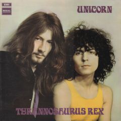 Tyrannosaurus Rex - Tyrannosaurus Rex - Unicorn - Regal Zonophone