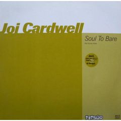 Joi Cardwell - Joi Cardwell - Soul To Bare (Remixes Pt 2) - Tetsuo