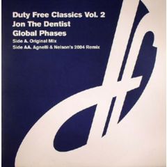 Jon The Dentist - Jon The Dentist - Global Phases 2004 - Duty Free