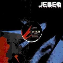 Astrom - Astrom - Deep / Sasquatch - Jebeq 1