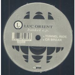Luc Orient - Luc Orient - Bunker E.P. - Global Ambition