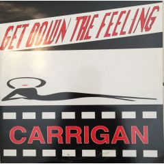Carrigan - Carrigan - Get Down The Feeling - Mascotte Music