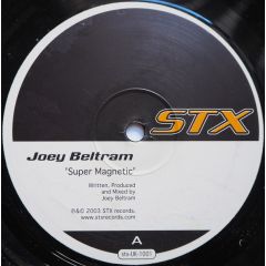 Joey Beltram - Joey Beltram - Super Magnetic - Stx Records