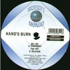 Hands Burn - Hands Burn - Everybody - Mackenzies Music Mondo