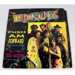 The Bonedaddys - The Bonedaddys - Push Am Forward - Chameleon Records