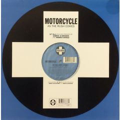 Motorcycle - Motorcycle - As The Rush Comes (Disc 1) - Positiva