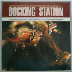 Docking Station - Docking Station - Calling Mars - Club Culture
