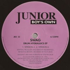 Swag - Swag - Drum Hydraulics EP - Junior Boys Own