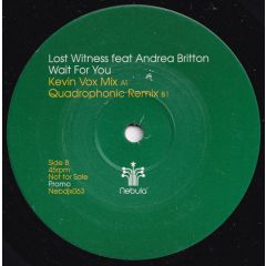 Lost Witness Feat Andrea Britton - Lost Witness Feat Andrea Britton - Wait For You - Nebula