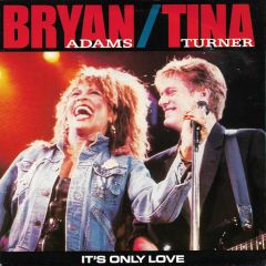 Bryan Adams / Tina Turner - Bryan Adams / Tina Turner - It's Only Love - A&M Records