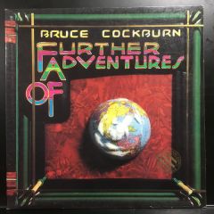 Bruce Cockburn - Bruce Cockburn - Further Adventures Of - Island Records