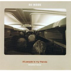 DJ Koze - DJ Koze - All People Is My Friends - Kompakt