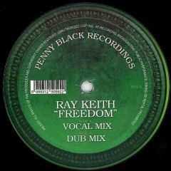 Ray Keith - Ray Keith - Freedom - Penny Black