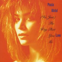 Paula Abdul - Paula Abdul - (It's Just) The Way That You Love Me - Siren