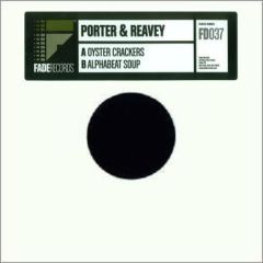 Steve Porter & Chris Reavey - Steve Porter & Chris Reavey - Oyster Crackers - Fade Records 