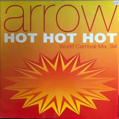 Arrow - Arrow - Hot Hot Hot (1994 Remix) - Hit Label