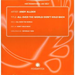 Andy Allder - Andy Allder - All Over The World / Don't Hold Back - Feverpitch