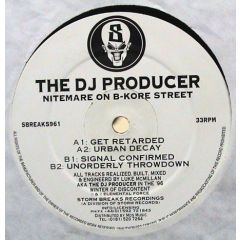 The DJ Producer - The DJ Producer - Nitemare On B-Kore Street - Storm Breaks 1