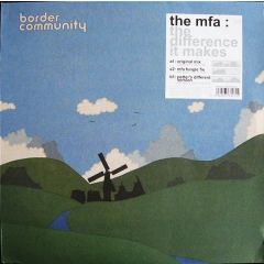 The Mfa - The Mfa - The Difference It Makes - Border Community