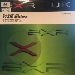Mauro Picotto - Mauro Picotto - Pulsar (2002 Remix) - BXR