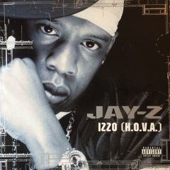 Jay-Z - Jay-Z - Izzo (H.O.V.A.) - Roc-A-Fella Records