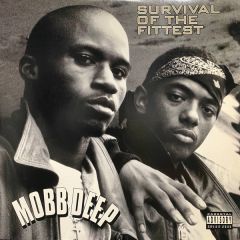 Mobb Deep - Mobb Deep - Survival Of The Fittest - Loud