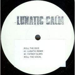 Lunatic Calm - Lunatic Calm - Roll The Dice - MCA